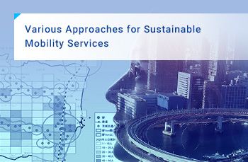 Various Approaches for Sustainable Mobility Services